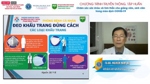 3  TS BS  Nguyễn Nam Hà   Trưởng Đơn Vị Truyền Thông Sức Khỏe Phòng khám Đa khoa Trường Đại học Y khoa Phạm Ngọc Thạch chia sẻ về chuyên đề “Một số biện pháp dự phòng truyền nhiễm Covid 19”